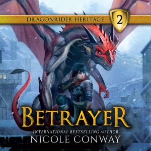Betrayer, Nicole Conway