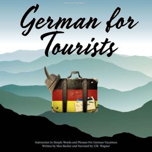 German for Tourists, Max Becker