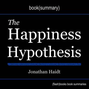 Happiness Hypothesis, The, by Jonatha..., Dean Bokhari
