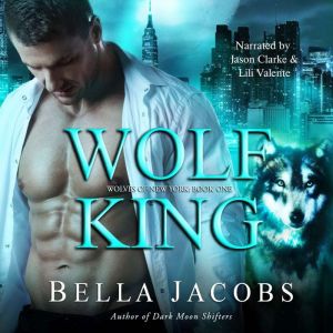 Wolf King, Bella Jacobs