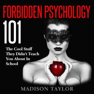 Forbidden Psychology 101, Madison Taylor