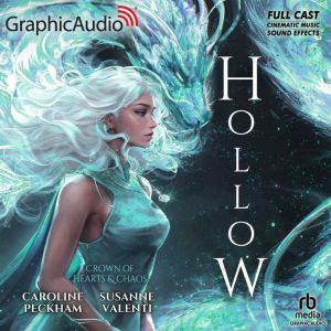 Hollow Dramatized Adaptation, Caroline Peckham
