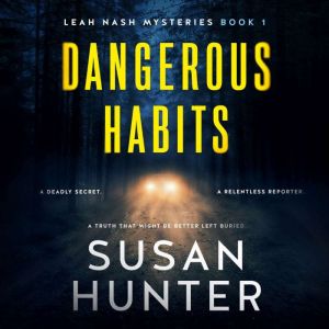 Dangerous Habits, Susan Hunter