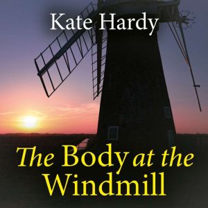 The Body at the Windmill
