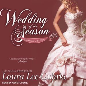 Wedding of the Season, Laura Lee Guhrke