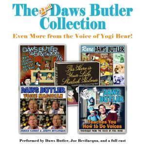 The 2nd Daws Butler Collection, Daws Butler