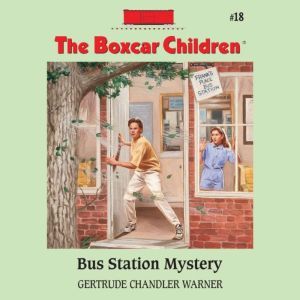 Bus Station Mystery, Gertrude Chandler Warner