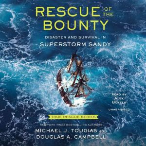 Rescue of the Bounty Young Readers E..., Michael J. Tougias