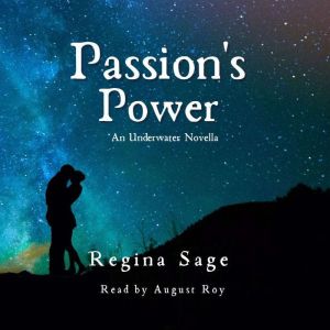 Passion's Power: An Underwater Novella