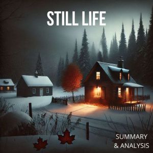 Still Life Book Summary Analysis, Dorian West