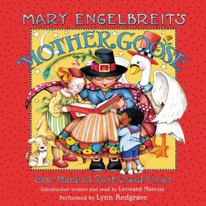 Mary Engelbreit's Mother Goose One-Hundred Best Loved Verses, Mary Engelbreit