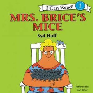 Mrs. Brices Mice, Syd Hoff