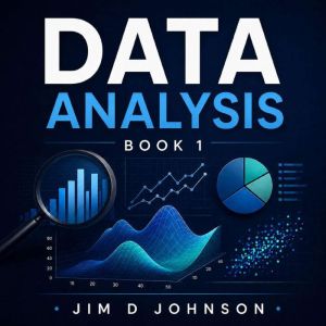 Data Analysis, Jim D Johnston