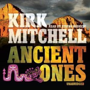 Ancient Ones, Kirk Mitchell