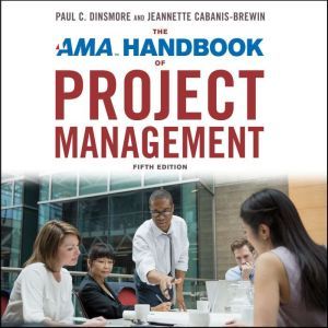 The AMA Handbook of Project Managemen..., PMP Dinsmore