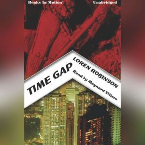 Time Gap, Loren Robinson