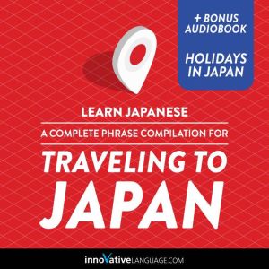 Learn Japanese A Complete Phrase Com..., Innovative Language Learning