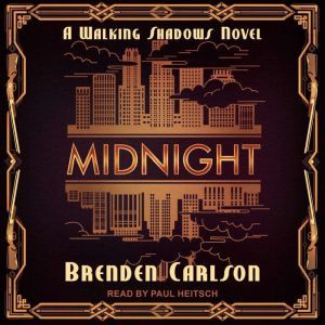 Midnight, Brenden Carlson