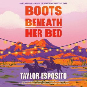 Boots Beneath Her Bed, Taylor Esposito