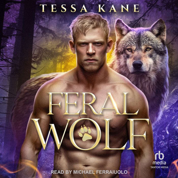 Feral Wolf, Tessa Kane