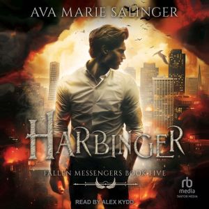 Harbinger, Ava Marie Salinger