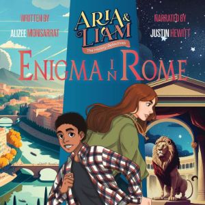 Aria Liam Enigma in Rome, Coline Monsarrat