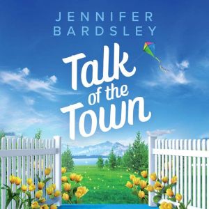 Talk of the Town, Jennifer Bardsley