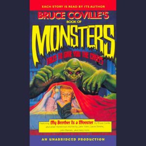 Bruce Covilles Book of Monsters, Bruce Coville
