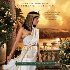 Daughter of the Gods, Stephanie Marie Thornton