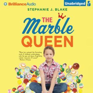 The Marble Queen, Stephanie J. Blake