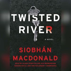 Twisted River, Siobhn MacDonald