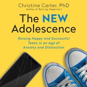 The New Adolescence, PhD Carter