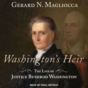 Washingtons Heir, Gerard N. Magliocca