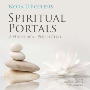 Spiritual Portals, Nora DEcclesis