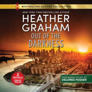 Out of the Darkness  Marching Orders..., Heather Graham