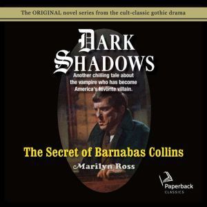The Secret of Barnabas Collins, Marilyn Ross