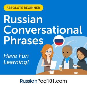 Conversational Phrases Russian Audiob..., Innovative Language Learning LLC