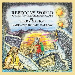 Rebeccas World, Terry Nation