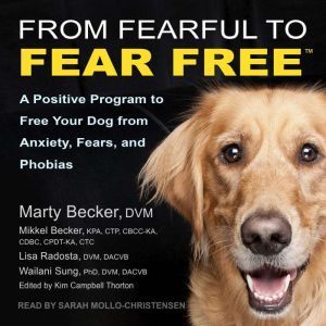 From Fearful to Fear Free, DVM Becker