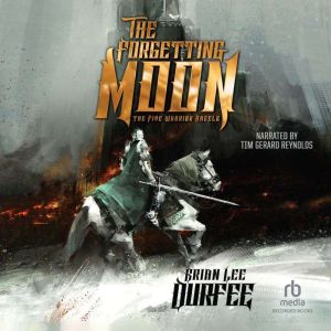 The Forgetting Moon, Brian Lee Durfee