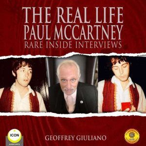 The Real Life Paul McCartney  Rare I..., Geoffrey Giuliano