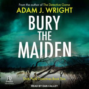 Bury the Maiden