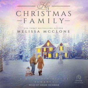 His Christmas Family, Melissa McClone