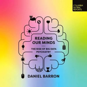 Reading Our Minds, Daniel Barron