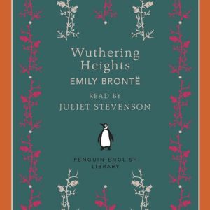 Wuthering Heights, Emily Bronte