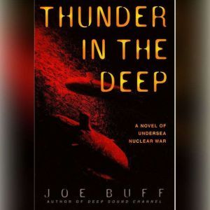 Thunder in the Deep, Joe Buff