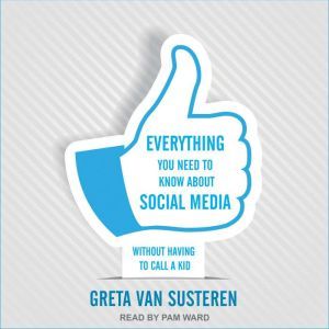 Everything You Need to Know about Soc..., Greta Van Susteren