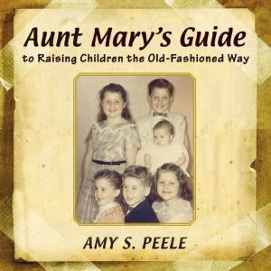 Aunt Mary's Guide