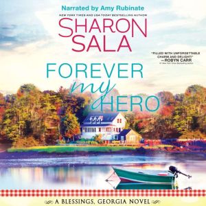 Forever My Hero, Sharon Sala