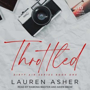 Throttled, Lauren Asher